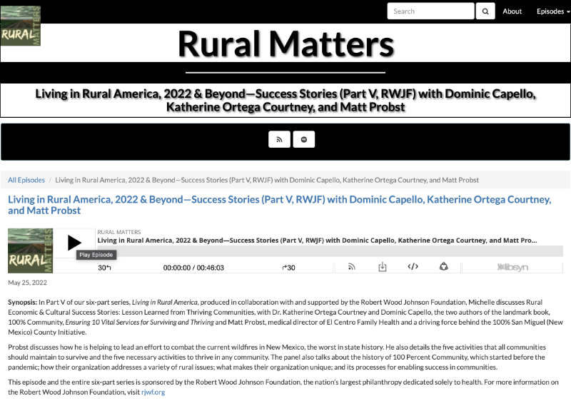 Podcast: Living in Rural America, 2022 & Beyond — Success Stories with Dominic Capello, Katherine Ortega Courtney, and Matt Probst