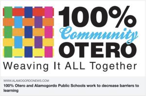 100% Otero and Alamogordo Public Schools Work to Decrease Barriers to Learning
