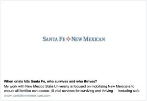 When Crisis Hits Santa Fe, Who Survives and Who Thrives?