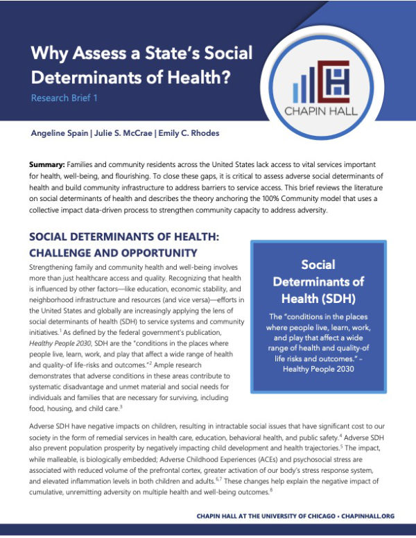 Why Assess a State’s Social Determinants of Health? Identifying the real reason our children suffer won’t be found on mass media or social media. Those serious about ending epidemic rates of childhood adversity know to look to research. Amid ongoing calls to dismantle child welfare and scrutiny focused on all local government responses to abuse and neglect, answers arrive in an article most of the public will never see. Download PDF