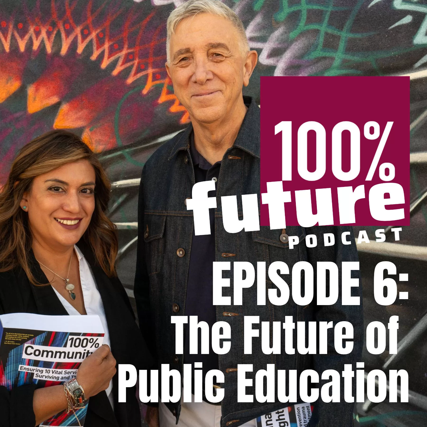 Episode 6: The Future of Public Education