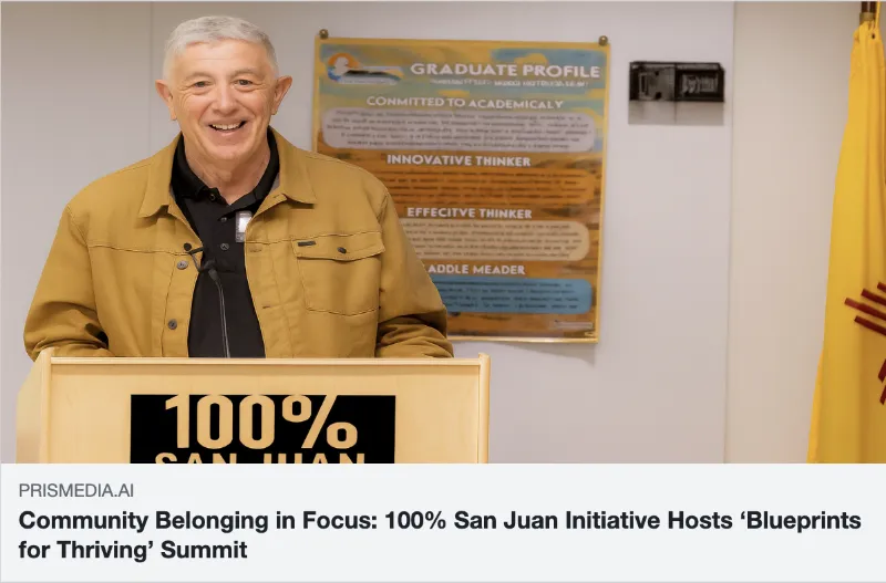 Community Belonging in Focus: 100% San Juan Initiative Hosts ‘Blueprints for Thriving’ Summit Community Belonging in Focus: 100% San Juan Initiative Hosts ‘Blueprints for Thriving’ Summit